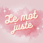 Le Mot Juste Eshop Ambre Blanes